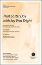 That Easter Day with Joy Was Bright SATB choral sheet music cover